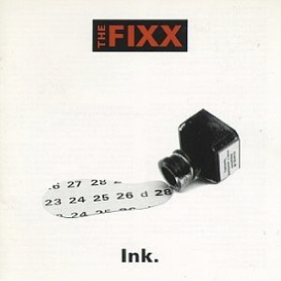 The Fixx - Ink